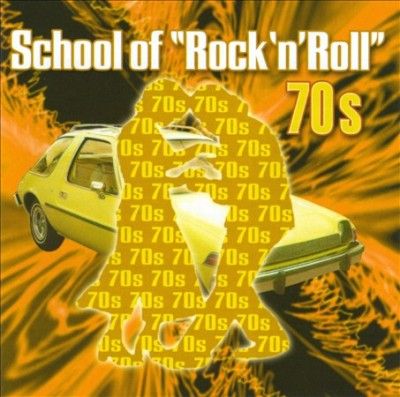 School of Rock &amp; Roll:70's - (Import CD)