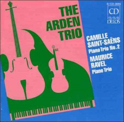Arden Trio - Ravel/saint - Saens: Piano Trios (CD)