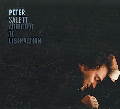 Peter Salett - Addicted To Distraction (CD)