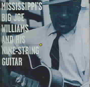 Big Joe Williams - Mississippi's Big Joe Williams And (CD)