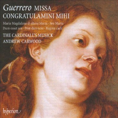 Francisco Guerrero - Guerrero: Missa Congratulamini Mihi, M (CD)