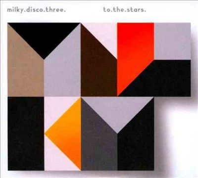 Various - Milky Disco 3: To The Stars (CD)