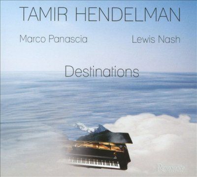 Tamir Hendelman - Destinations (CD)