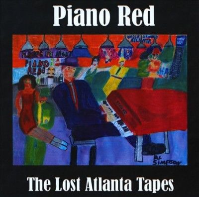 Piano Red - Lost Atlanta Tapes: Piano Red (CD)