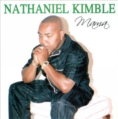 Nathaniel Kimble - Mama (CD)