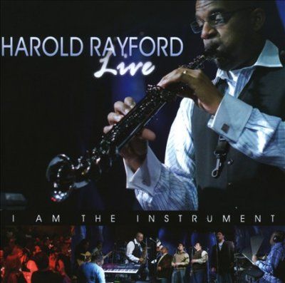 Harold Rayford - Live: I Am The Instrument (CD)