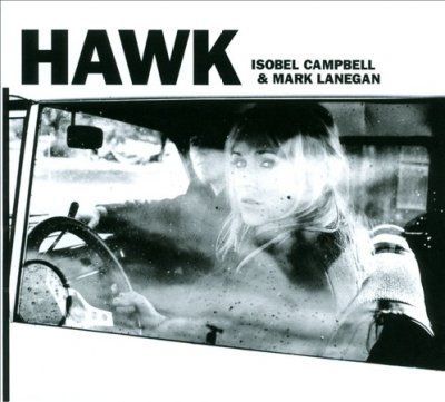 Isobel Campbell - Hawk (CD)