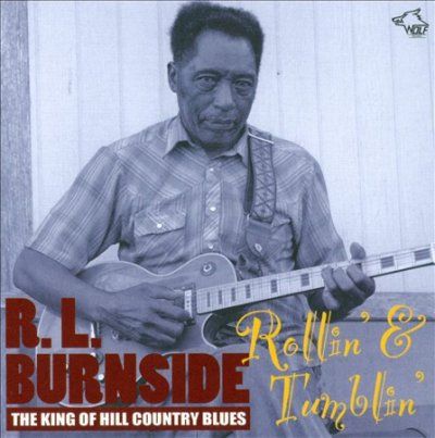 Rl Burnside - Rollin &amp; Tumblin (CD)