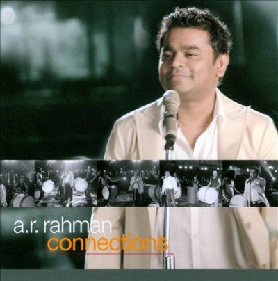 A.R. Rahman - Connections (CD)