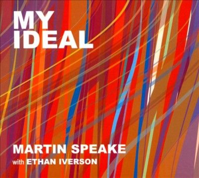 Martin Speake - My Ideal (CD)