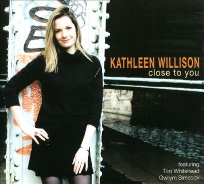 Kathleen Willison - Close To You (CD)