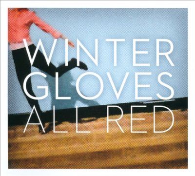 Winter Gloves - All Red (CD)