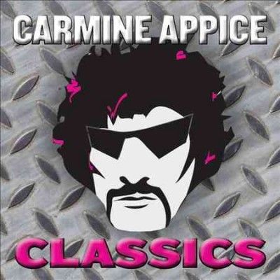 Carmine Appice - Classics (CD)