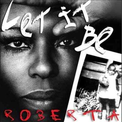 Let It Be Roberta:Roberta Flack Sings - (Import CD)