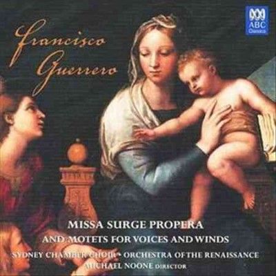 Orchestra Of Renaiss - Guerrero: Missa Surge Propera (CD)