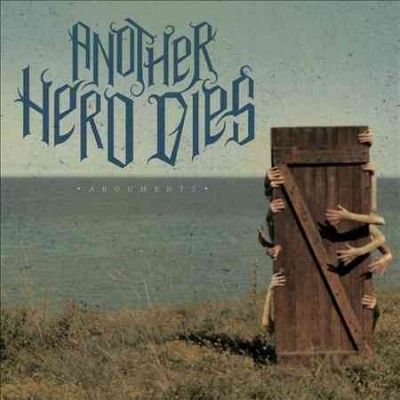 Another Hero Dies - Arguments (CD)