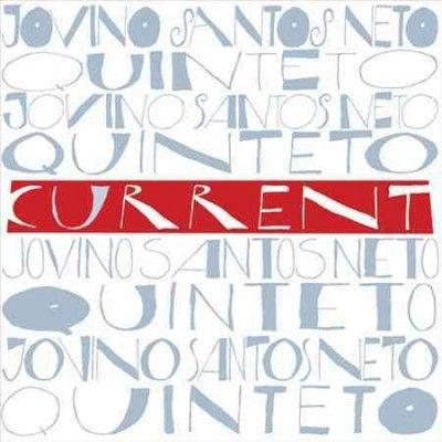 Jovino Santos Neto - Current (CD)