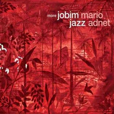 Mario Adnet - More Jobim Jazz (CD)