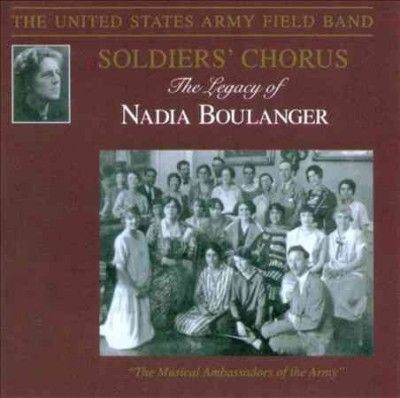 Us Army Field Band's - Boulanger: Legacy Of Nadia Boulanger (CD)