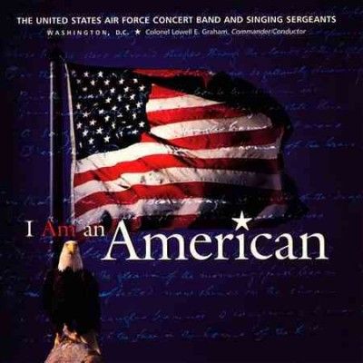 Us Air Force Band &amp; - I Am An American (CD)