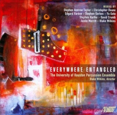 University Of Housto - Everywhere Entangled (CD)