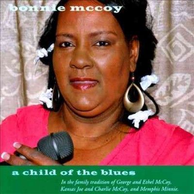 Bonnie Mccoy - Child Of Blues (CD)