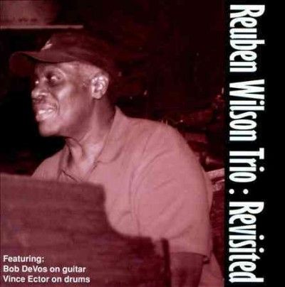 Reuben Trio Wilson - Revisited (CD)