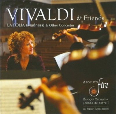 Apollo's Fire - Vivaldi &amp; Friends (CD)