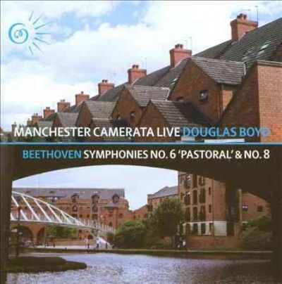 Manchester Camerata - Beethoven: Symphonies 6 &amp; 8 (CD)