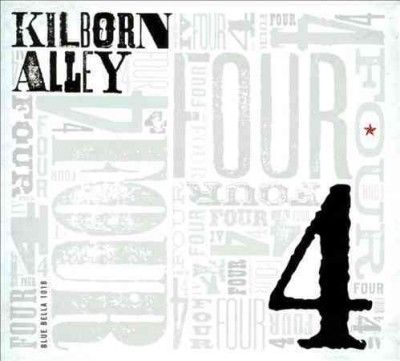 Kilborn Alley Blues - Four (CD)