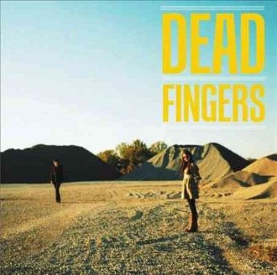 Dead Fingers - Dead Fingers (CD)