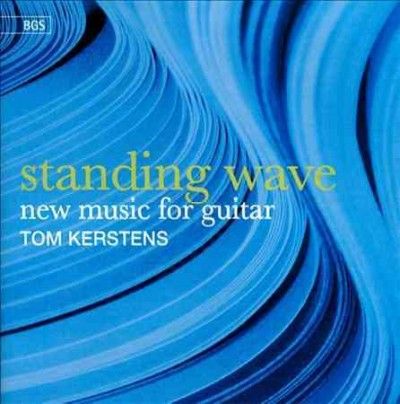 Standing Wave:New Music for Guitar - (Import CD)