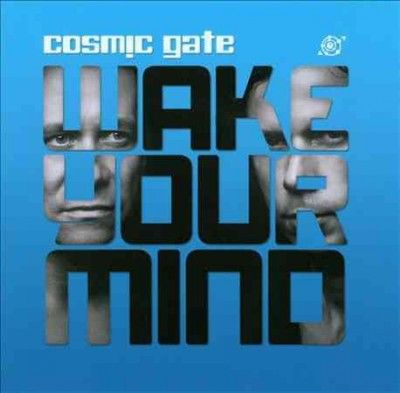 Cosmic Gate - Wake Your Mind (CD)