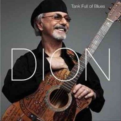 Dion - Tank Full Of Blues (CD)