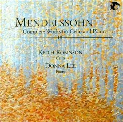 Mendelssohn:Comp Works/Cello &amp; Piano - (Import CD)