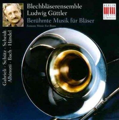 Ludwig Guttler Brass - Famous Music For Brass (CD)