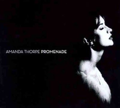 Amanda Thorpe - Promenade (CD)