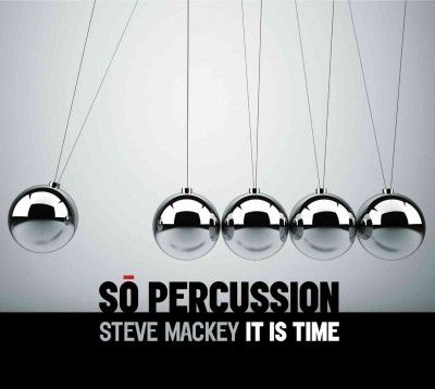Steven Mackey - It Is Time (CD)