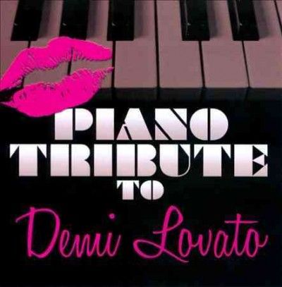 Piano Tribute to Demi Lovato - (Import CD)