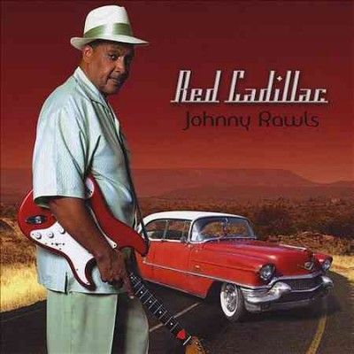 Johnny Rawls - Red Cadillac (CD)