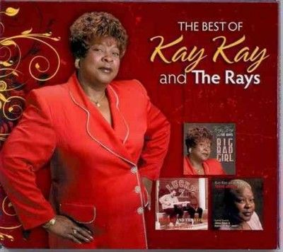 Kay Kay &amp; The Rays - Best Of Kay Kay And The Rays (CD)