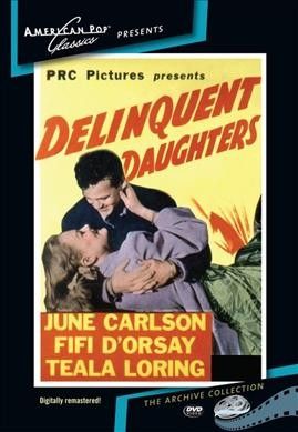 June Carlson - Delinquent Daughters (DVD)