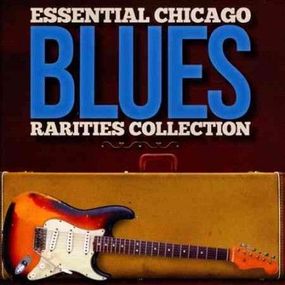 Various - Essential Chicago Blues: Rarities Coll (CD)