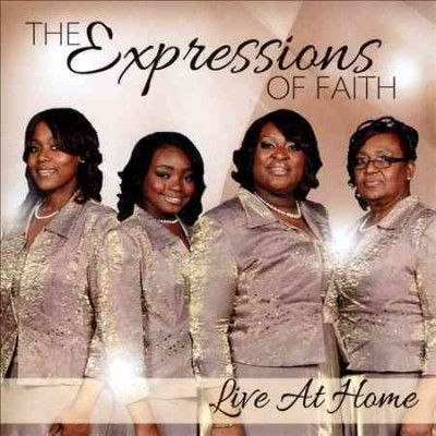 Expressions Of Faith - Expressions Of Faith: Live At Home (CD)