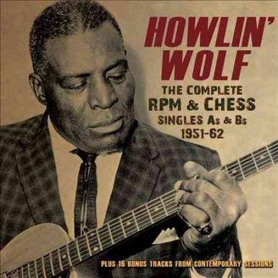 Howlin Wolf - Howlin Wolf: Complete Rpm &amp; Ches 51 - 62 (CD)