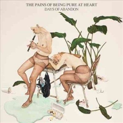 Pains Of Being Pure - Days Of Abandon (CD)
