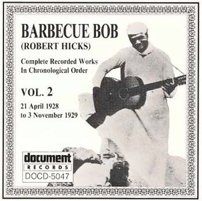 Barbecue Bob:Vol 2 1928-1929 - (Import CD)