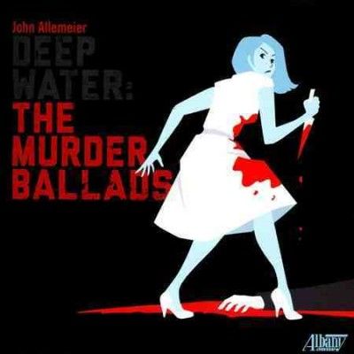 Madison Park String - Allemeier: Deep Water Murder Ballads (CD)