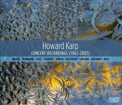 Howard Karp - Howard Karp: Concert Recordings 62 - 07 (CD)