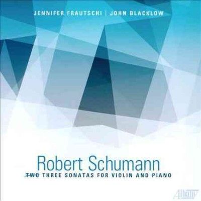Jennifer Frautschi - Schumann: Three Sons For Violin And Pi (CD)